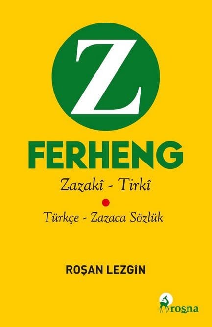 Ferhengê Zazakî - Tirkî Türkçe - Zazaca