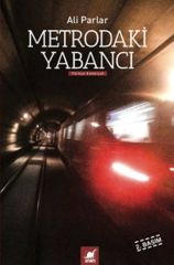 Metrodaki Yabancı