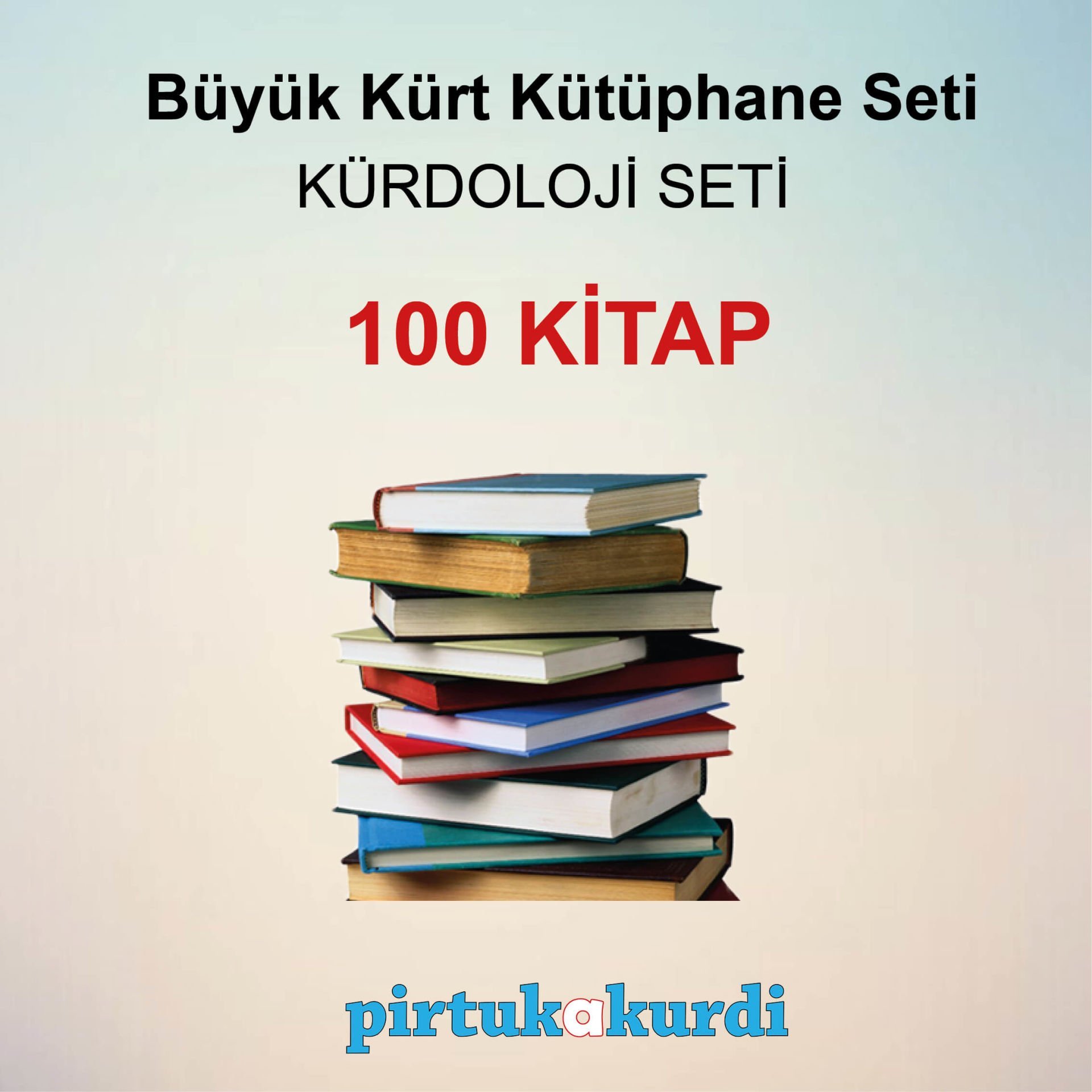 Büyük Kürt Kütüphane Seti - Kürdoloji Seti - 100 KİTAP