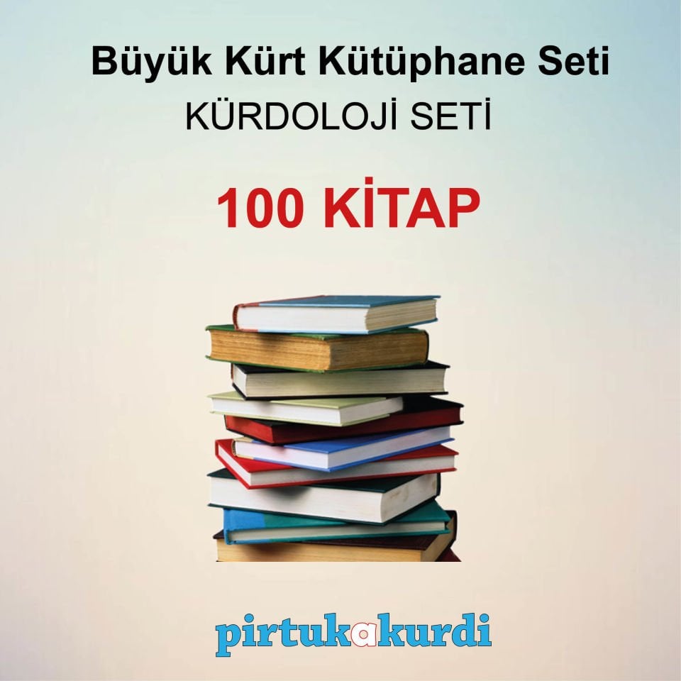 Büyük Kürt Kütüphane Seti - Kürdoloji Seti - 100 KİTAP
