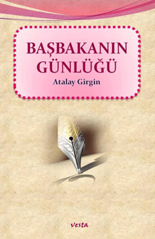 Başbakanın Günlüğü