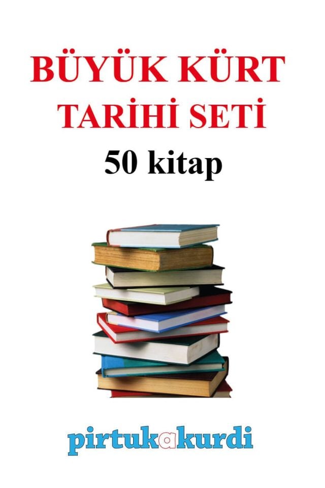 Büyük Kürt Kütüphane Seti - Kürdoloji Seti - 100 KİTAP