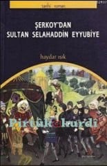 Şerkoy'dan Sultan Selahaddin Eyyubiye