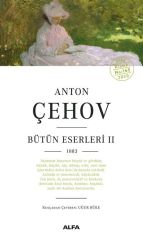 Anton Çehov - Bütün Eserleri 2-Ciltli