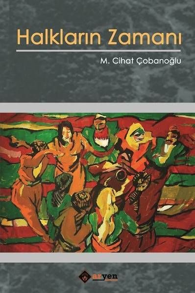 Halkların Zamanı