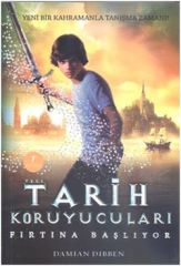 Tarih Koruyucuları Fırtına Başlıyor