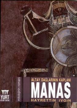 Altay Dağlarının Kaplanı-Manas