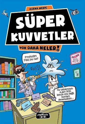 Yok Daha Neler - Süper Kuvvetler