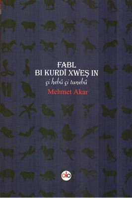 FABL BI KURDÎ XWEŞ IN