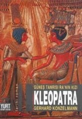 Güneş Tanrısı Ranın Kızı - Kleopatra