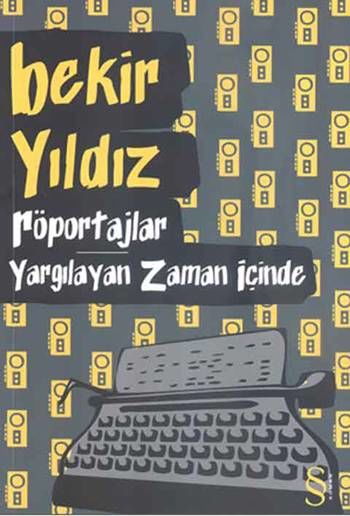 Röportajlar - Yargılayan Zaman İçinde
