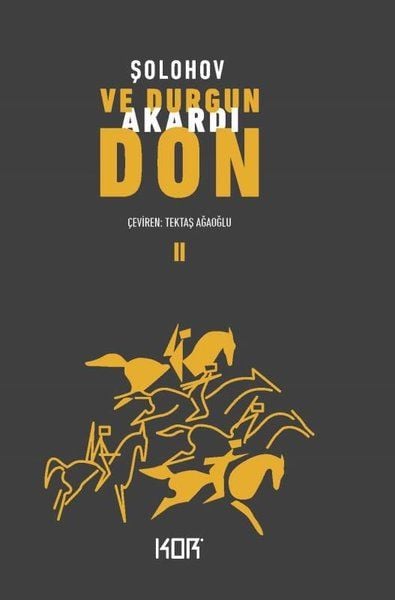 Ve Durgun Akardı Don-2
