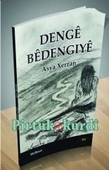 Dengê Bêdengiyê