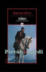 Mîro (Çiroka Şer û Koçberiye)