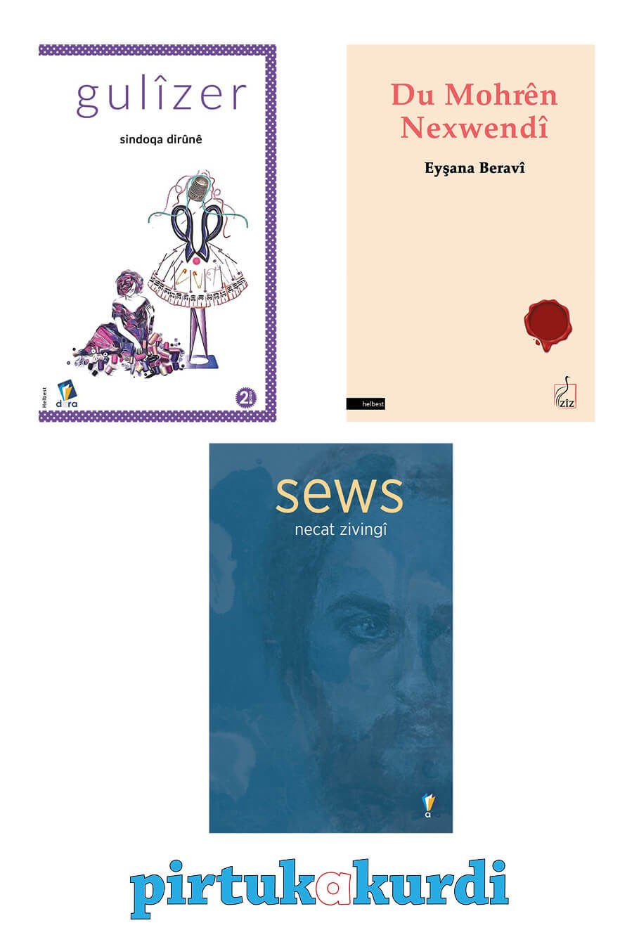 Seta Helbesta - Sindoqa Dirûnê - Sews - Du Mohrên Nexwendî