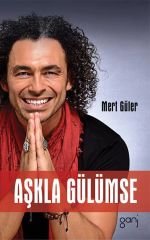 Aşkla Gülümse