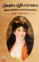 Şêr Şêr e, Çi Jin e Çi Mêr e - Bilimde Politikada ve Sanatta Kürd Kadınları