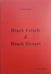 Hinek Felsefe & Hinek Siyaset