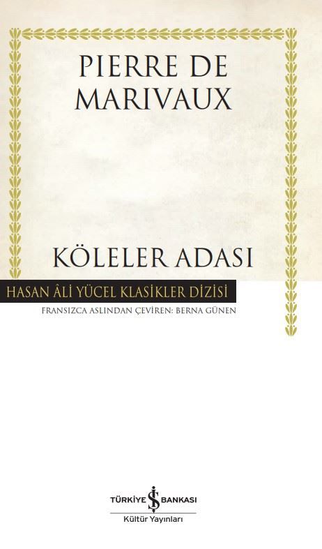 Köleler Adası - Hasan Ali Yücel Klasikler