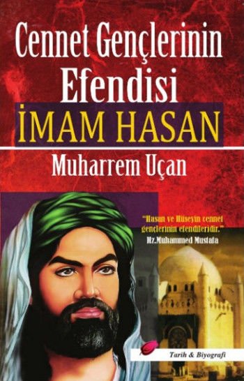 Imam Hasan, Herr der Jugend des Himmels