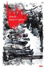 Roboski: Kayıp ve Uzaksın