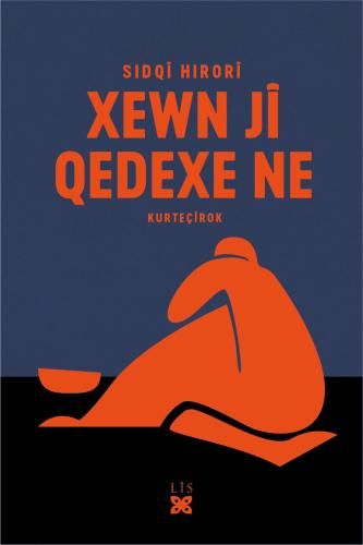 Xewn Jî Qedexe Ne