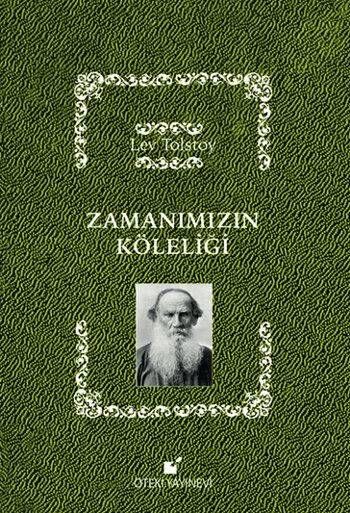 Zamanımızın Köleliği-Ciltli