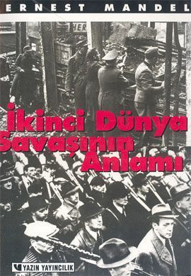 İkinci Dünya Savaşının Anlamı