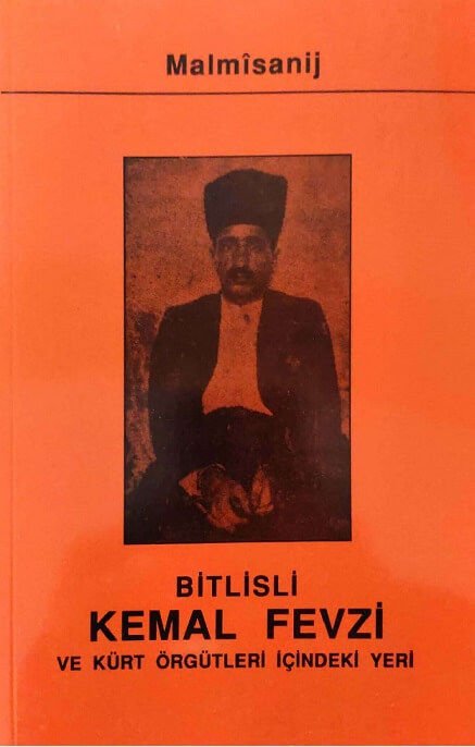 Bitlisli Kemal Fevzi ve Kürt Örgütleri İçindeki Yeri