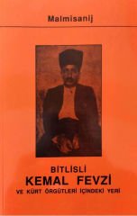 Bitlisli Kemal Fevzi ve Kürt Örgütleri İçindeki Yeri