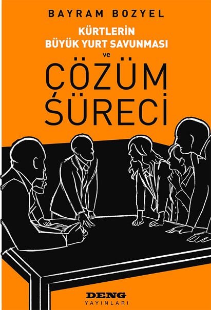 Kürtlerin Büyük Yurt Savunması ve ÇÖZÜM SÜRECİ