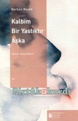 Kalbim Bir Yastıktır Aşka
