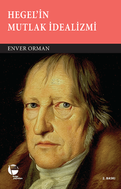 Hegel'in Mutlak İdealizmi