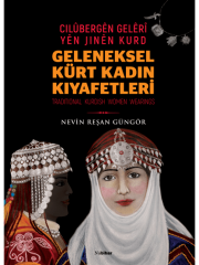 Geleneksel Kürt Kadın Kıyafetleri - Cilûbergên Gelêrî yên Jinên Kurd