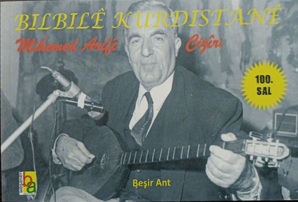 Bilbilê Kurdistanê - Mihemed Arifê Cizirî