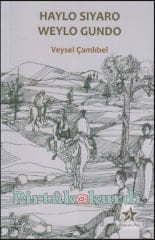 Haylo Sıyaro Weylo Gundo