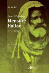 Jiyan û Felsefeya Mensûrê Hallac