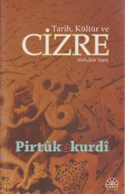 Tarih, Kültür ve Cizre