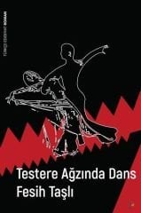 Testere Ağzında Dans