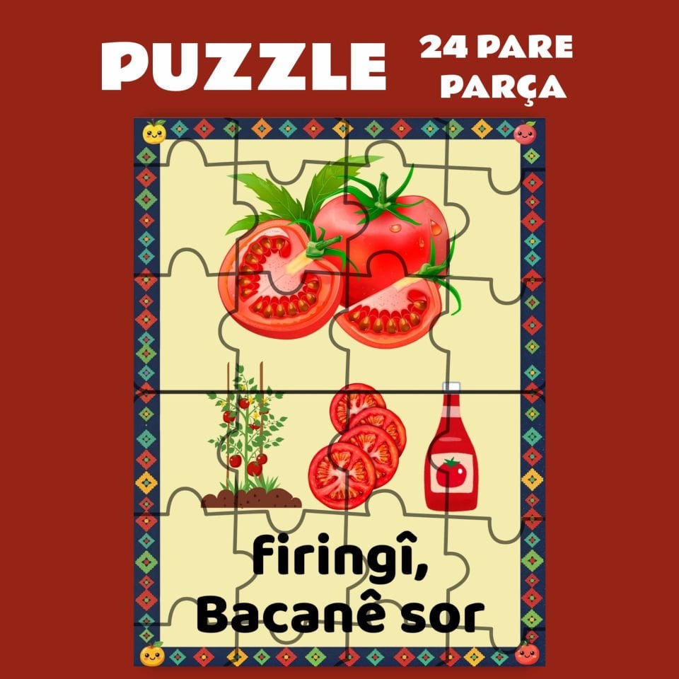 Pazil Bi Kurdî Firîngî Bacanê Sor Domates  - Kürtçe Puzzle Yapboz (24 Pare/Parça - A5)