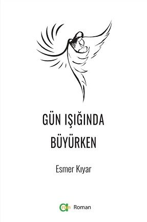 Gün Işığında Büyürken