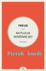 Mutluluk Dediğimiz Şey