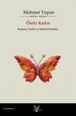 The Other Woman - History of Women and Women in Islam