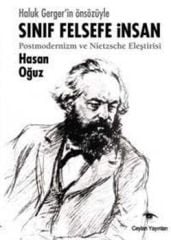 Sınıf Felsefe İnsan -  Postmodernizm Ve Nietzsche Eleştirisi