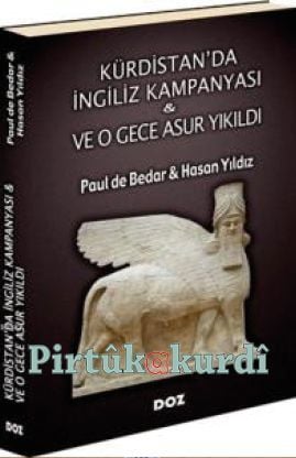 Kürdistan'da İngiliz Kampanyası ve O Gece Asur Yıkıldı