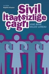 Sivil İtaatsizliğe Çağrı