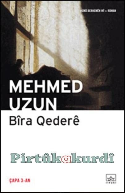Bira Qederê Mehmed Uzun