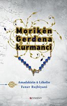 Morikên Gerdena Kurmancî