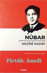 Nûbar – Yekemîn Hîkayeyên Kurmancî Yên Modern