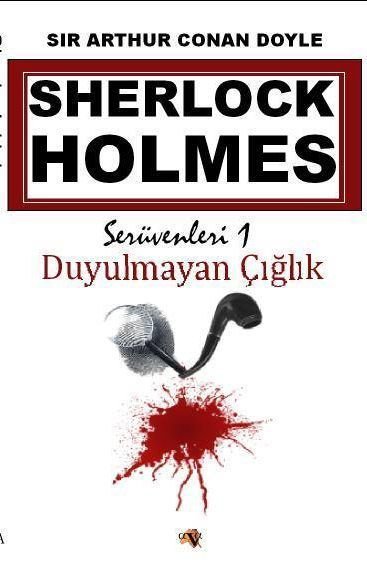Sherlock Holmes - Duyulmayan Çığlık
